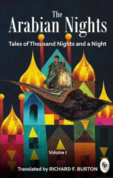 The Arabian Nights: Tales of Thousand Nights and a Night (Vol.1)